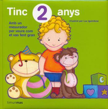 TINC 2 ANYS AMB MESURADOR PER VEURE COM ... | 9788492790937 | IGOLNIKOW, LUZ