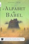 ALFABET DE BABEL L' | 9788492429011 | LYS, FRANCISCO J.