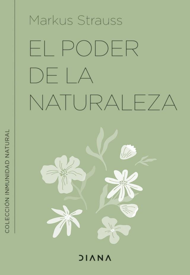 PODER DE LA NATURALEZA | 9788411190237 | STRAUSS, DR. MARKUS