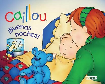 CAILLOU: BUENAS NOCHES | 9788444162690 | L'HEUREUX  CHRISTINE / LÉGARÉ  GISÈLE