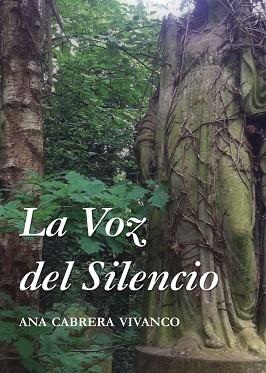 LA VOZ DEL SILENCIO | 9788493966539 | CABRERA VIVANCO, ANA