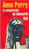 -CONSPIRACION DE ASHWIRTH HALL, LA (ESTIU) | 9788484501848 | PERRY, ANNE