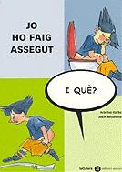 JO HO FAIG ASSEGUT (I QUE) | 9788424650568 | ITURBE, ARANTXA