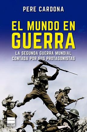 MUNDO EN GUERRA | 9788418216961 | CARDONA, PERE