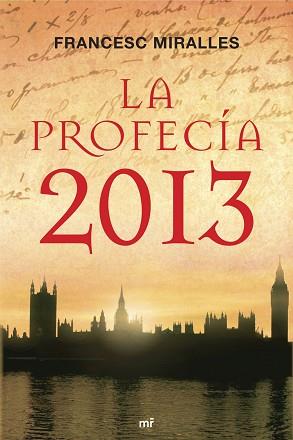 PROFECIA 2013 LA | 9788427034303 | MIRALLES, FRANCESC