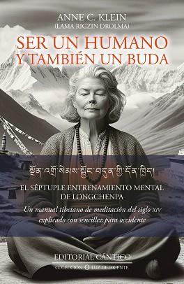 SER UN HUMANO Y TAMBIÉN UN BUDA | 9788419387899 | ANNE C. KLEIN