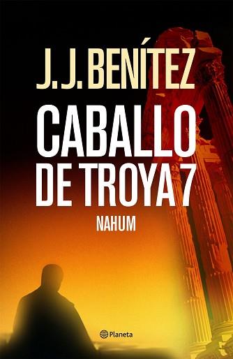 CABALLO DE TROYA 7 NAHUM | 9788408062202 | BENITEZ, J.J