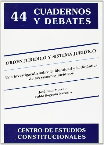 ORDEN JURIDICO Y SISTEMA JURIDICO | 9788425909412 | MORESO, JOSEP JOAN ; NAVARRO, PABLO E.