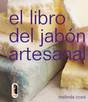 LIBRO DEL JABON ARTESANAL, EL | 9788480195492 | COSS, MELINDA