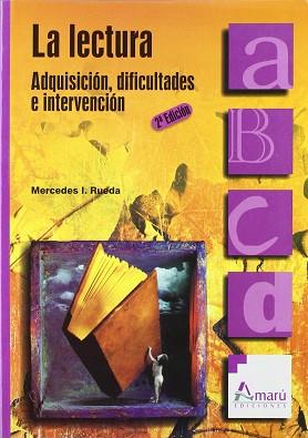 LECTURA, LA.ADQUISISCION, DIFICULTADES E INTERVWEN | 9788481960471 | RUEDA SANCHEZ, MERCEDES ISABEL