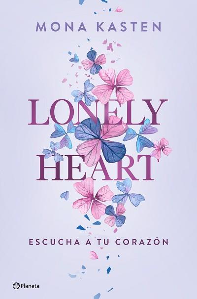 LONELY HEART. ESCUCHA A TU CORAZÓN | 9788408271123 | KASTEN, MONA