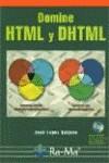 DOMINE HTML Y DHTML | 9788478975358 | LOPEZ QUIJADO, JOSE