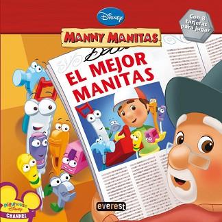 MANNY MANITAS: EL MEJOR MANITAS | 9788444163444 | DISNEY CHANEL