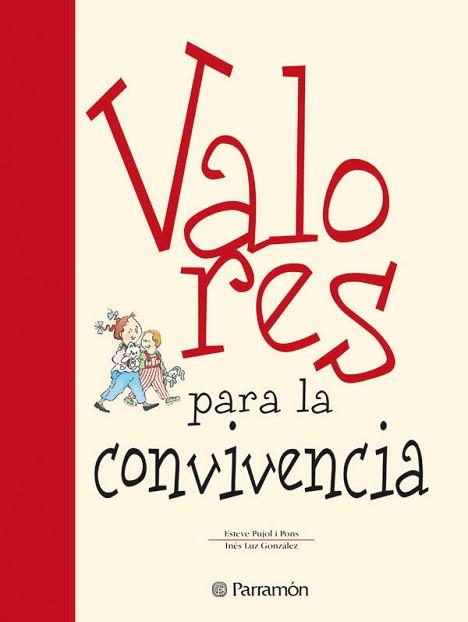 VALORES PARA LA CONVIVENCIA (CASTELLA) | 9788434225138 | PUJOL PONS, ESTEVE