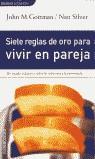 SIETE REGLAS DE ORO PARA VIVIR EN PAREJA (BUTXACA) | 9788484505464 | GOTTMAN, JOHN M.