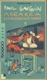 PAUL GAUGUIN AREAREA O LA FELICIDAD EN EL PARAISO | 9788489804470 | LEMKE, ELISABETH