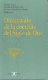 DICCIONARIO DE LA COMEDIA DEL SIGLO DE ORO | 9788497400336 | CASA, FRANK P. (DIR.)