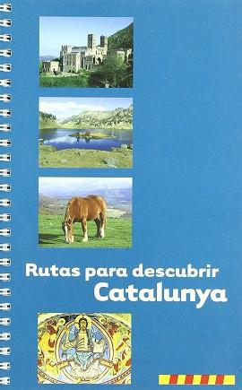 RUTAS PARA DESCUBRIR CATALUNYA | 9788493557003 | MARTIN ALVAREZ, IBON