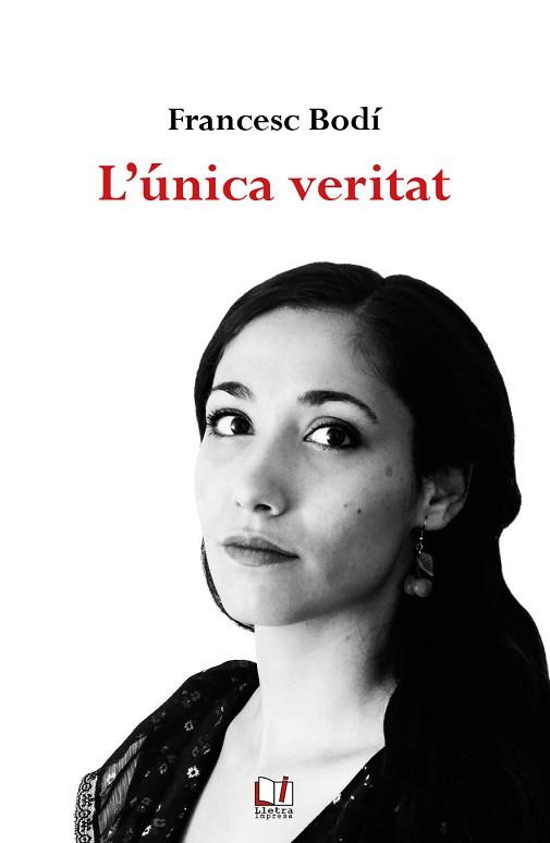 ÚNICA VERITAT | 9788412181968 | BODÍ, FRANCESC