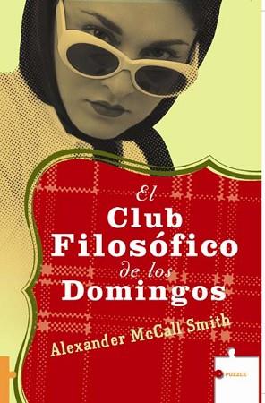 CLUB FILOSOFICO DE LOS DOMINGOS EL ( BUXACA ) | 9788496525061 | MCCALL SMITH, ALEXANDER