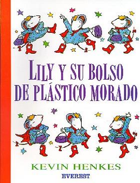 LILY Y SU BOLSO DE PLASTICO MORADO (RUSTEGA) | 9788424179847 | HENKES, KEVIN