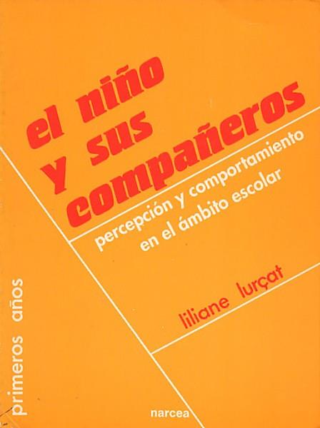 NIÑO Y SUS COMPAÑEROS, EL | 9788427708792 | LURCAT, LILIANNE