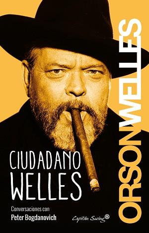 CIUDADANO WELLES | 9788494381645 | ORSON WELLES