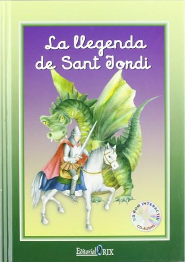 LLEGENDA DE SANT JORDI LA ( AMB CD-ROM INTERACTIU ) | 9788496951341 | JIMENEZ HERNANDEZ, MIGUEL