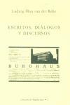 ESCRITOS DIALOGOS Y DISCURSOS | 9788450050011 | ROHE, LUDWIG MIES VAN DER