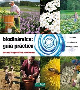 BIODINÁMICA: GUÍA PRÁCTICA | 9788494058288 | MASSON, PIERRE / MASSON, VINCENT