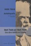 AUTOBIOGRAFIA MARK TWAIN | 9788467014006 | TWAIN, MARK