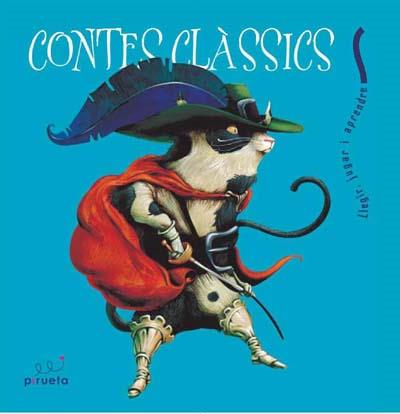 CONTES CLASSICS ( GAT AMB BOTES, ANEGUET LLEIG, ... ) | 9788496939035