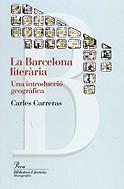 BARCELONA LITERARIA, LA | 9788484376187 | CARRERAS, CARLES