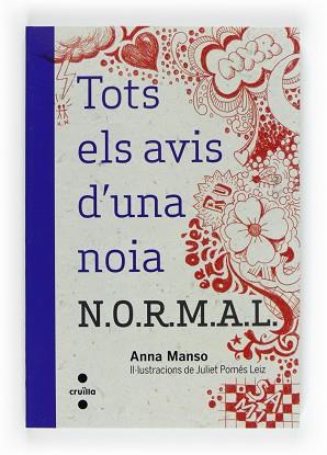 TOTS ELS AVIS D'UNA NOIA NORMAL | 9788466129336 | MANSO MUNNÉ, ANNA