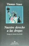 NUESTRO DERECHO A LA DROGAS | 9788433913661 | SZASZ, THOMAS S.