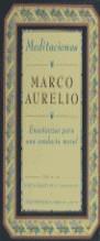 MEDITACIONES.ENSEÑANZAS PARA UNA CONDUCTA MORAL | 9788478804559 | MARCO AURELIO, EMPERADOR DE ROMA