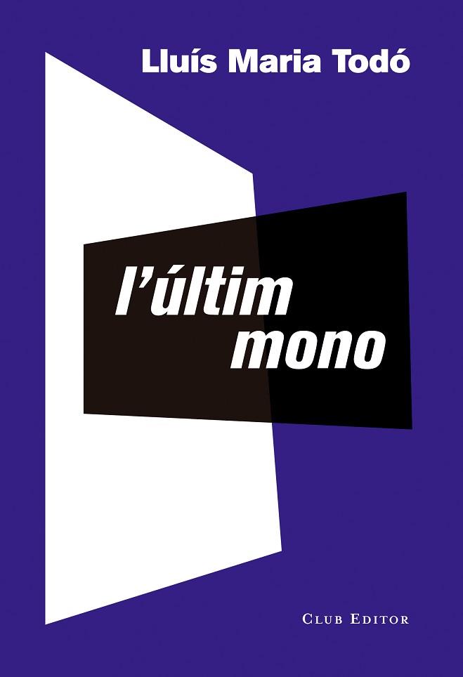 L'ÚLTIM MONO | 9788473291941 | TODÓ, LLUÍS MARIA