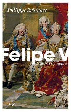 FELIPE V | 9788434429093 | ERLANGER  PHILIPPE