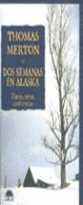 DOS SEMANAS EN ALASKA | 9788489920880 | MERTON, THOMAS