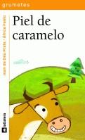 PIEL DE CARAMELO (GRUMETES) | 9788424686727 | DEU PRATS, JOAN DE