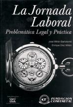 JORNADA LABORAL PROBLEMATICA LEGAL Y PRACTICA | 9788489786929 | MILLAN BARTOLOME, JOSE