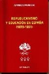 REPUBLICANISMO Y EDUCACION EN ESPAÑA (1873-1951) | 9788481559477 | CAPITAN DIAZ, ALFONSO