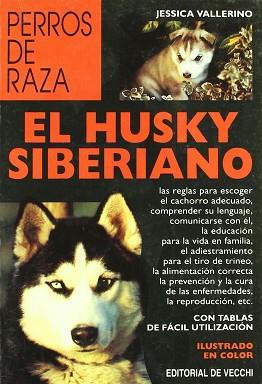 HUSKY SIBERIANO, EL (DOBLE ORO) | 9788431511074 | VALLERINO, JESSICA