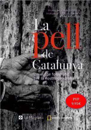 PELL DE CATALUNYA VIATGE FOTOGRAFIC PER LA NOSTRA GEOGRAFIA | 9788478719792 | ALAMANY SESE, ORIOL / MANRESA MIRAVET, JOAQUIM / CULLA CLARA, JOAN BAPTISTA