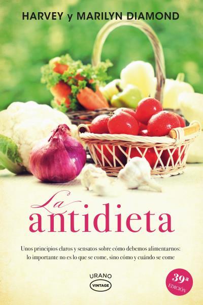 ANTIDIETA,LA | 9788479538019 | DIAMOND,H/DIAMOND,M