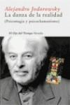 DANZA DE LA REALIDAD LA ( PSICOMAGIA Y PSICOCHAMANISMO ) | 9788498410112 | JODOROWSKY, ALEJANDRO