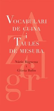 VOCABULARI DE CUINA I TAULES DE MESURA | 9788493537739 | BAGUENA, NURIA / BALIU, GLORIA