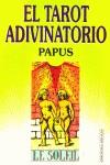 TAROT ADIVINATORIO, EL | 9788495536181 | PAPUS