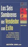 SEIS SOMBREROS DEL VENDEDOR CON EXITO, LOS | 9788480884808 | KAHLE, DAVE