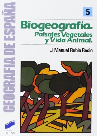 BIOGEOGRAFIA, LA | 9788477380153 | RUBIO RECIO, JOSE MANUEL